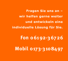 Telefon 06192-3672, Mobil 0173-3108497